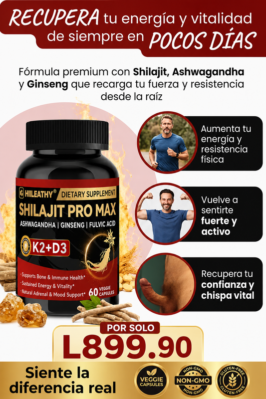 Nuevo Shilajit Pro Max®: Recupera tu potencia, energía y rendimiento máximo desde la primera semana