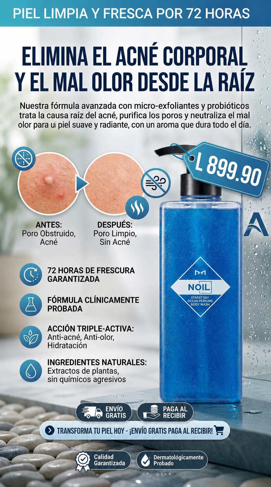 Nuevo NOIL®: Elimina el acné corporal y el mal olor desde la raíz en solo unos días